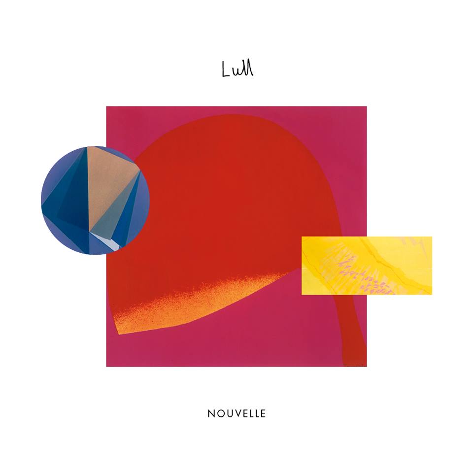 Stream: Lull –&nbsp;Nouvelle