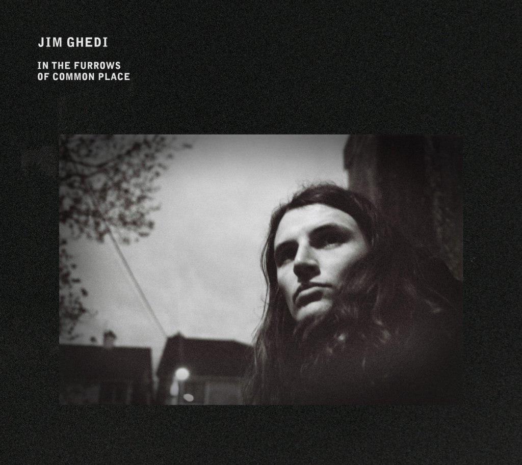 As icicles melt under industrious skies – a take on Jim Ghedi’s new&nbsp;album