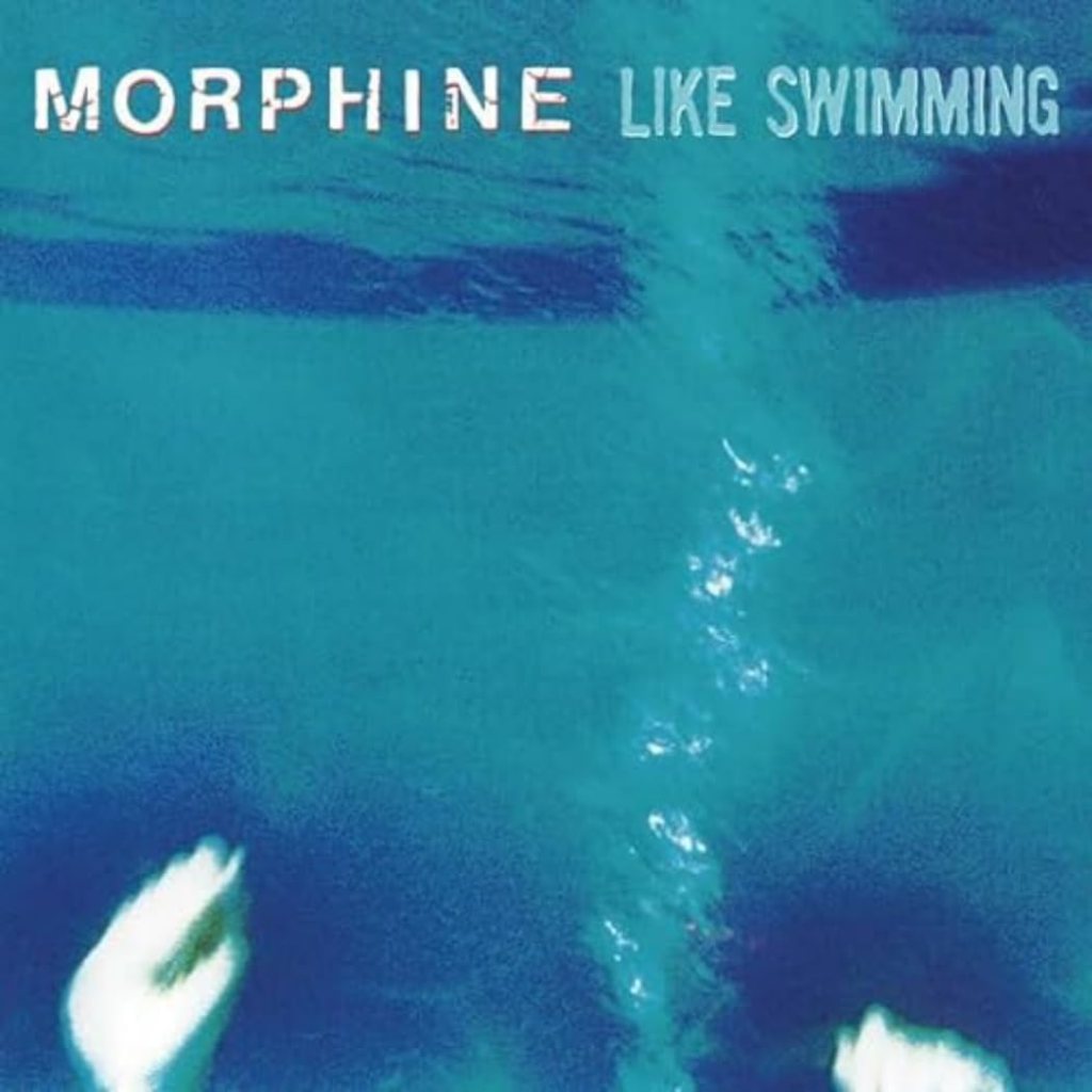 The bit that you skip #53: Morphine – Early to&nbsp;bed